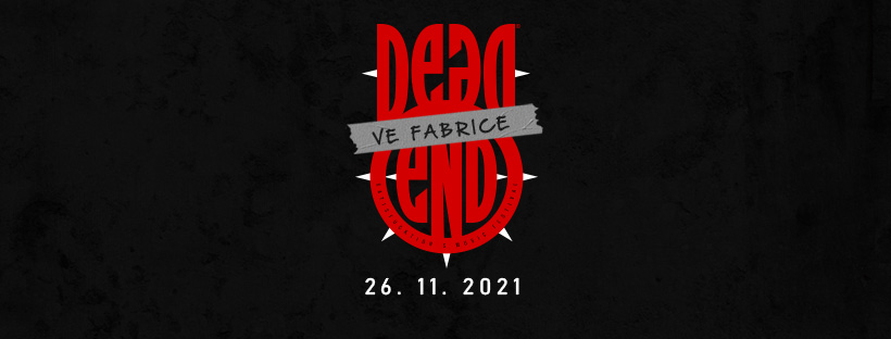 Dead End Festival - ZRUŠENO